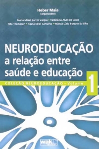 Neuroeducação : a relação entre saúde e educação
