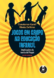 Jogos em grupo na educação infantil : implicações da teoria de Piaget