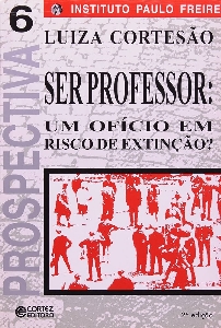 Ser professor : um ofício em risco de extinção?