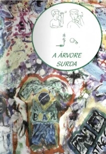 A árvore surda