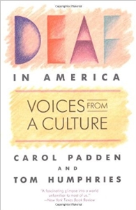 Deaf in America : voices from a culture