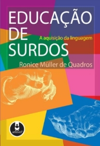 Educação de surdos : a aquisição da linguagem