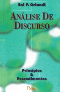 Análise de discurso : príncipios & procedimentos