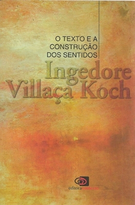 O texto e a construção dos sentidos