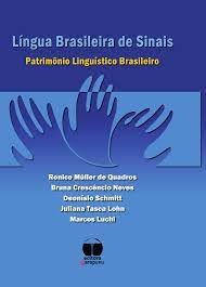 Língua brasileira de sinais : patrimônio linguístico brasileiro