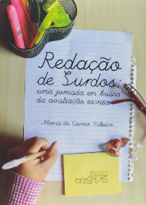 Redação de surdos : uma jornada em busca da avaliação escrita