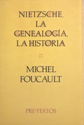 Nietzsche, la genealogía, la históría