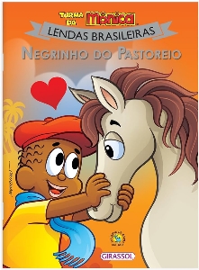 Turma da Mônica : Negrinho do Pastoreio