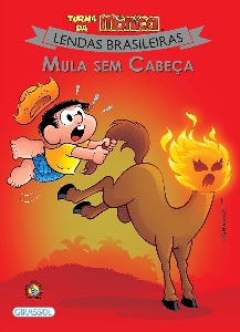 Turma da Mônica : Mula sem cabeça