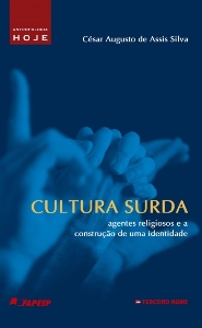 Cultura surda : agentes religiosos e a construção de uma identidade