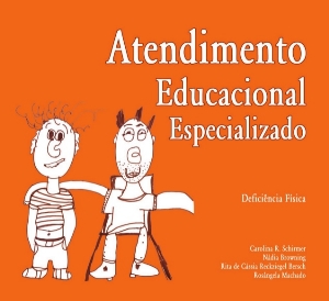 Atendimento educacional especializado : deficiência física